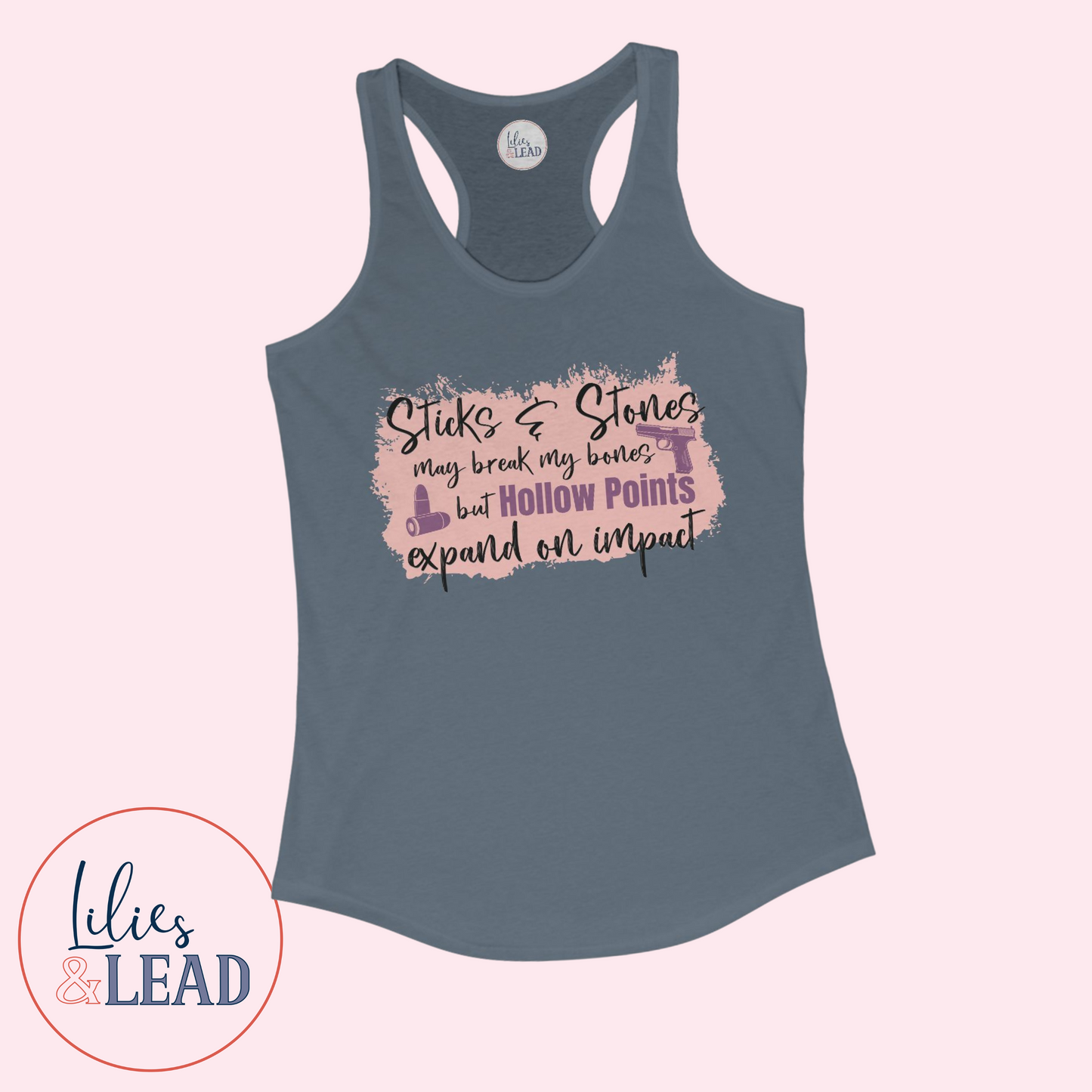 Sticks, Stones, and Hollow Points 2A Racerback Tank Top