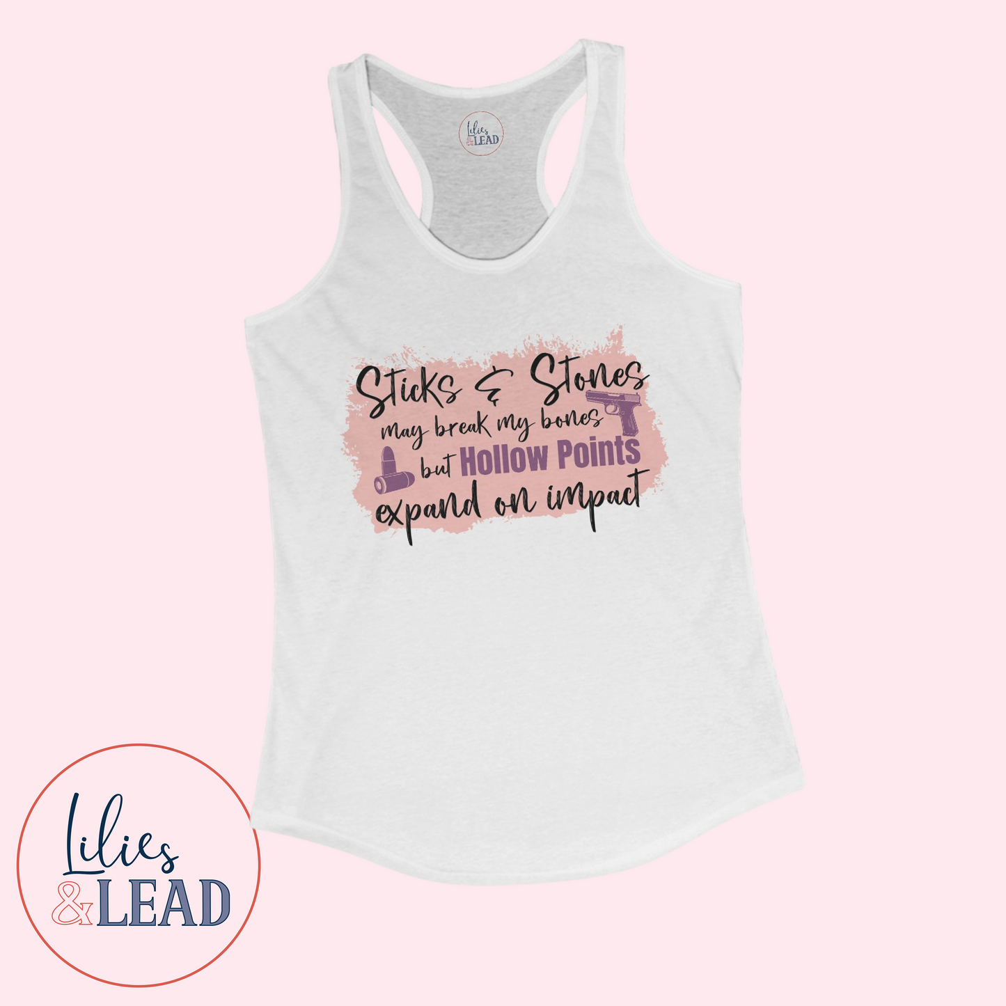 Sticks, Stones, and Hollow Points 2A Racerback Tank Top