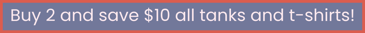 Banner showing buy 2 and save $10 on all tank tops and tshirts