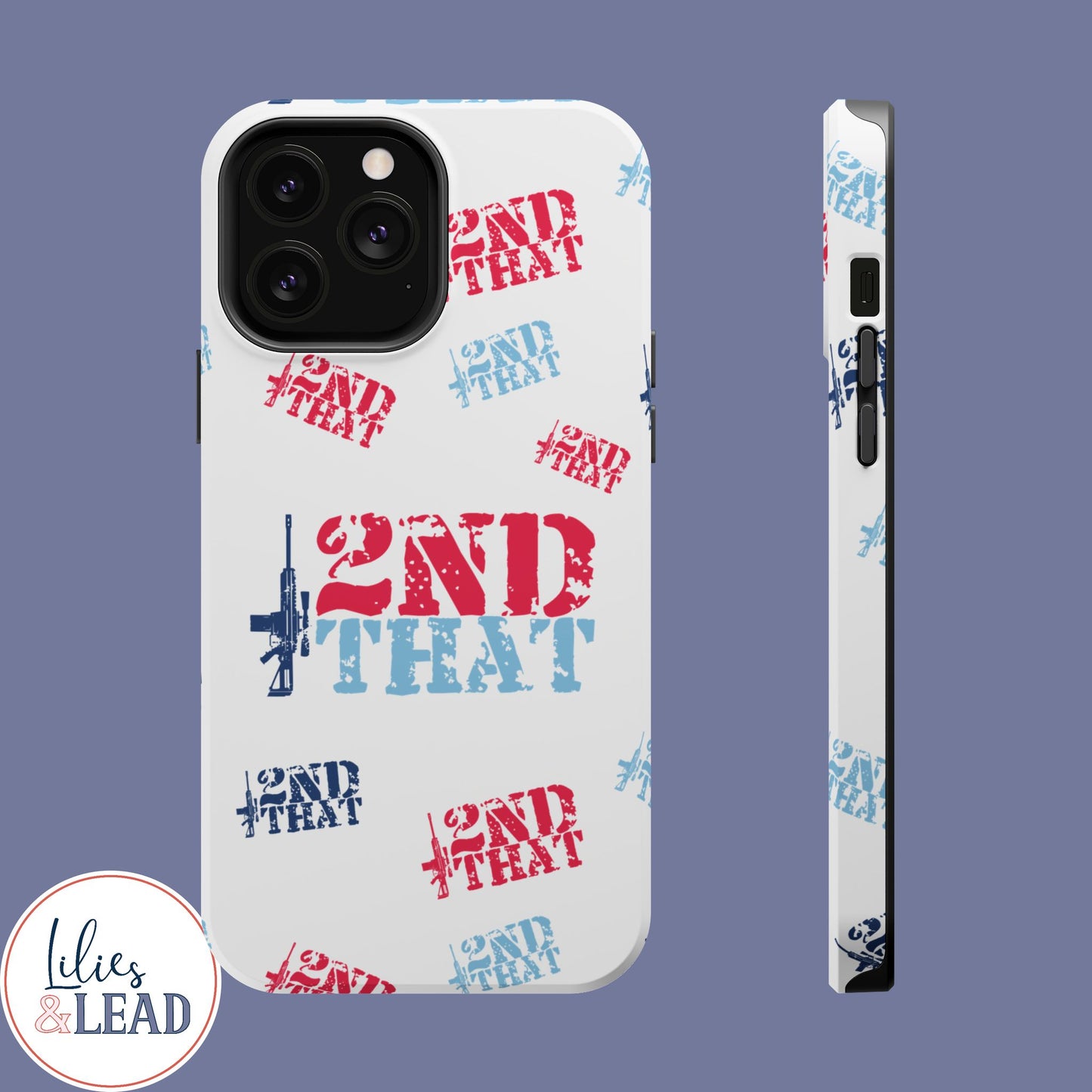 Second Amendment IPhone Case, Magnetic Case, I 2nd That, 2A Womens gun rights phone case