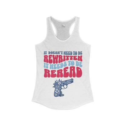 We The People - It doesn't need to be rewritten it needs to be reread Women's tank top