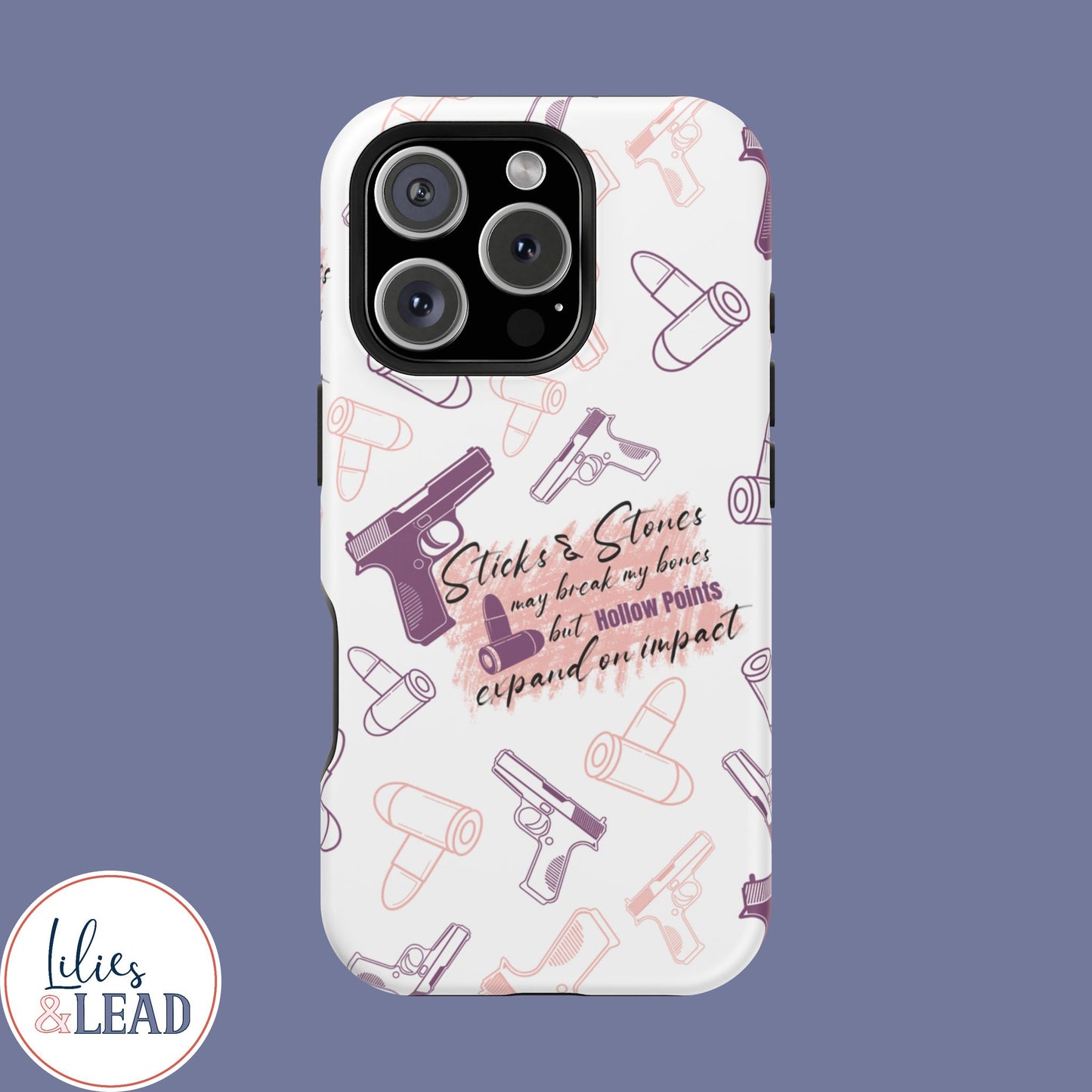 Second Amendment IPhone Case, Magnetic Case, sticks and stones may break my bones but hollow points expand on impact, 2A Womens floral gun