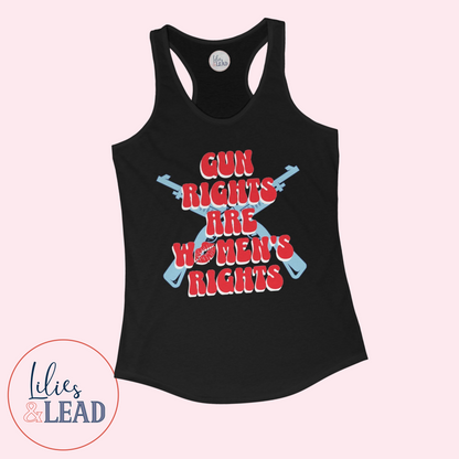 Gun Rights Are Women's Rights Tank Top