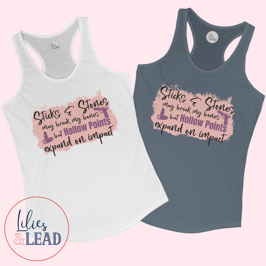 Sticks, Stones, and Hollow Points 2A Racerback Tank Top