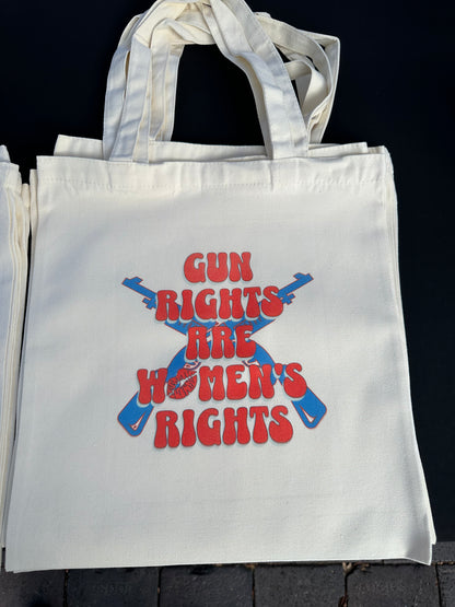 Gun Rights are Women's Rights Tote Bag