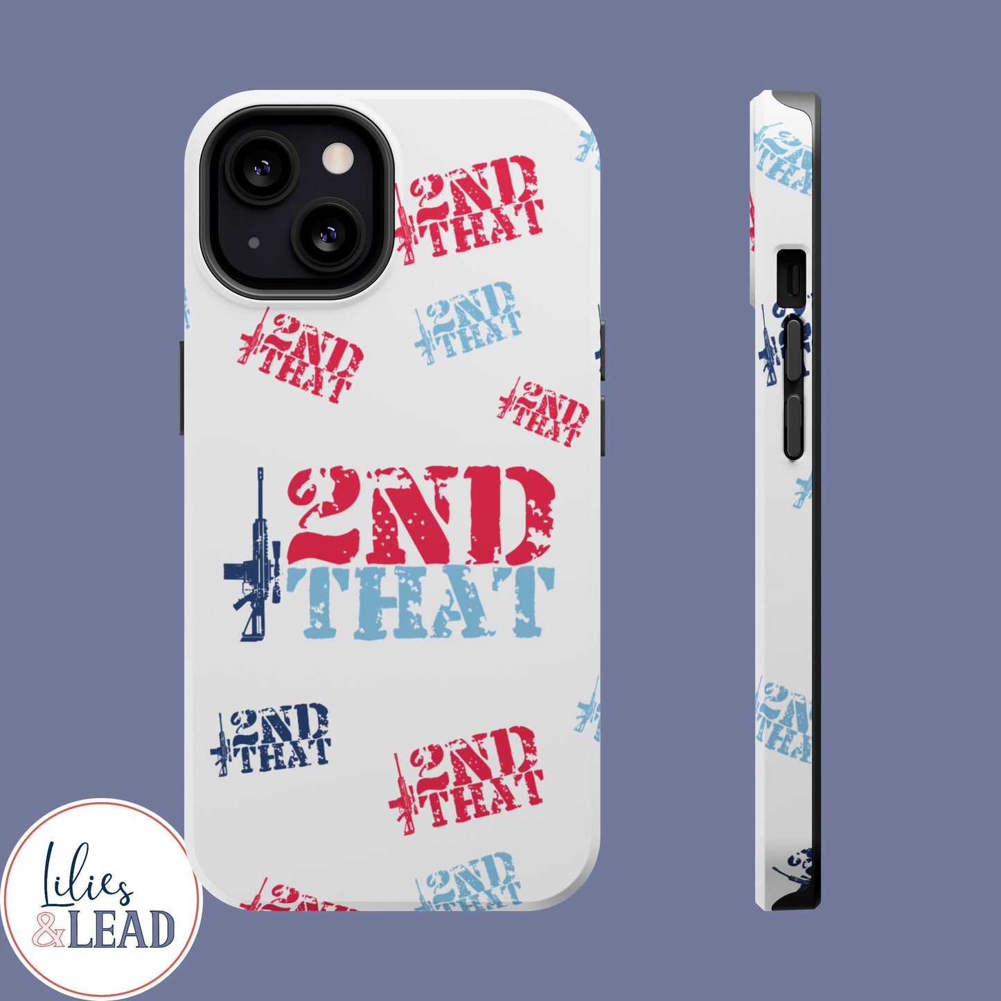 Second Amendment IPhone Case, Magnetic Case, I 2nd That, 2A Womens gun rights phone case