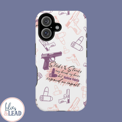 Sticks and Stones May Break My Bones, but Hollow Points Expand on Impact, Impact-Resistant Cases, 2A phone Case