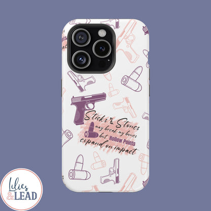 Sticks and Stones May Break My Bones, but Hollow Points Expand on Impact, Impact-Resistant Cases, 2A phone Case