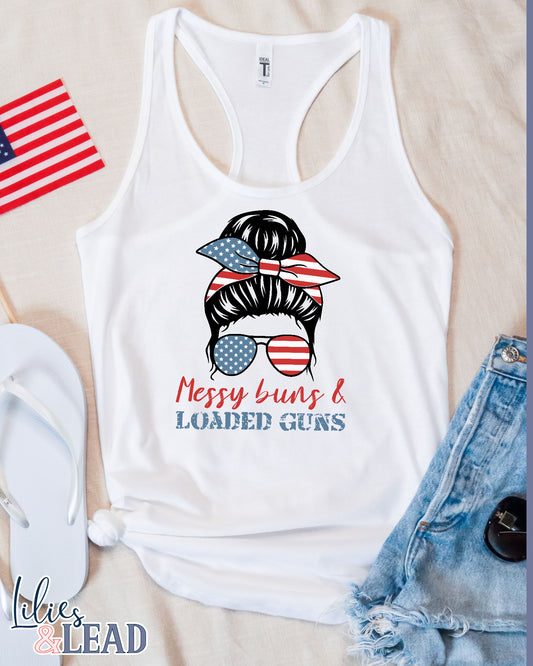 White Tank top with messy bun patriotic design that says messy buns and loaded guns