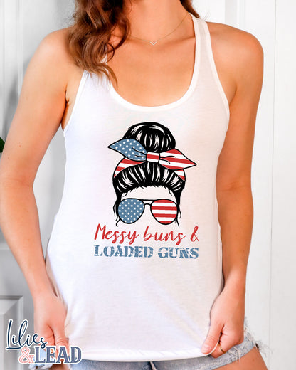 White Tank top with messy bun patriotic design that says messy buns and loaded guns 